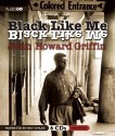 Black Like Me - John Howard Griffin