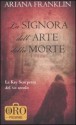 La signora dell'arte della morte - Ariana Franklin, Maria Clara Pasetti