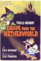 Fred & Anthony Escape from the Netherworld - Esile Arevamirp, Elise Primavera