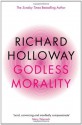 Godless Morality - Richard Holloway