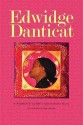 Edwidge Danticat: A Reader's Guide - Martin Munro, Dany Laferrière