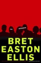 The Informers - Bret Easton Ellis