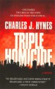 Triple Homicide - Charles J. Hynes