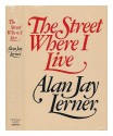 The Street Where I Live - Alan Jay Lerner