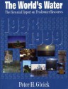 The World's Water 1998-1999: The Biennial Report On Freshwater Resources - Peter H. Gleick