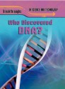 Who Discovered DNA? - Jenny Vaughan