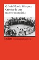 Crónica de una muerte anunciada - Gabriel García Márquez