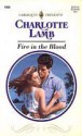 Fire in the Blood (Harlequin Presents, #1658) - Charlotte Lamb