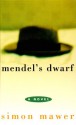 Mendel's Dwarf - Simon Mawer