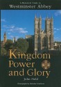 Kingdom, Power and Glory - John Field