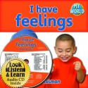 I Have Feelings - CD + Hc Book - Package - Bobbie Kalman