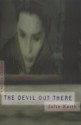 The Devil Out There - Julie Keith