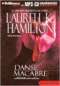 Danse Macabre (Anita Blake, Vampire Hunter, #14) - Laurell K. Hamilton