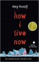 How I Live Now - Meg Rosoff, Kim Mai