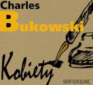 Kobiety - Charles Bukowski, Andrzej Blumenfeld, Lesław Ludwig