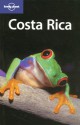 Costa Rica - Matthew Firestone, Mara Vorhees, Lonely Planet