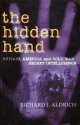 The Hidden Hand - Richard J. Aldrich