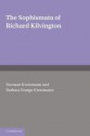 The Sophismata of Richard Kilvington: Introduction, Translation, and Commentary - Richard Kilvington, Norman Kretzmann, Barbara Ensign Kretzmann