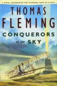 Conquerors of the Sky - Thomas J. Fleming