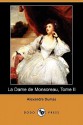 La Dame de Monsoreau, Tome II (The Last Valois, #2) - Alexandre Dumas