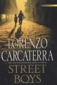 Street Boys - Lorenzo Carcaterra