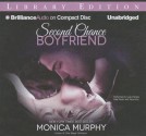 Second Chance Boyfriend (Drew + Fable, #2) - Monica Murphy