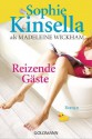 Reizende Gäste - Madeleine Wickham, Heidi Lichtblau