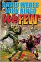 We Few (Empire of Man Series #4) - David Weber, John Ringo