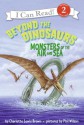 Beyond The Dinosaurs: Monsters Of The Air And Sea - Charlotte Lewis Brown