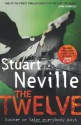 The Twelve (Jack Lennon Investigations #1) - Stuart Neville