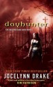 Dayhunter (Dark Days) - Jocelynn Drake