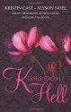 Kisses from Hell - Francesca Lia Block, Kristin Cast, Richelle Mead, Kelley Armstrong, Alyson Noel