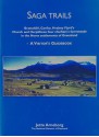 Saga Trails: Brattahlið, Garðar, Hvalsey Fjord's Church and Herjolfsnes: four chieftain's farmsteads in the Norse settlements of Greenland - Jette Arneborg, Anne Bloch, David Robinson