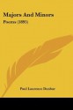 Majors and Minors: Poems (1895) - Paul Laurence Dunbar