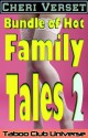 Bundle of Hot Family Tales 2 - Cheri Verset