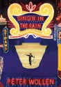 Singin' in the Rain - Peter Wollen, Geoff Andrew