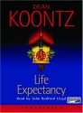 Life Expectancy - John Bedford Lloyd, Dean Koontz