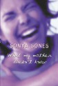 What My Mother Doesn't Know - Sonya Sones