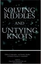 Solving Riddles and Untying Knots: Biblical, Epigraphic, and Semitic Studies in Honor of Jonas C. Greenfield - Michael Sokoloff, Ziony Zevit, Seymour Gitin