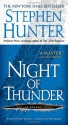 Night Of Thunder - Stephen Hunter