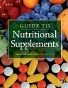 Guide to Nutritional Supplements - Benjamin Caballero