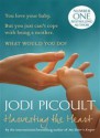 Harvesting The Heart - Jodi Picoult