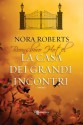 La casa dei grandi incontri (Italian Edition) - Nora Roberts, Alessia Barbaresi