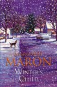 Winter's Child (Deborah Knott Mysteries #12) - Margaret Maron