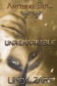 Unremarkable - Lindy Zart