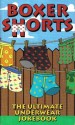 Boxer Shorts : The Ultimate Underwear Joke Book - Chris Tait