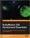 RubyMotion iOS Development Essentials - Abhishek Nalwaya, Akshat Paul