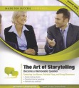 The Art of Storytelling: Become a Memorable Speaker - Made for Success