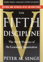 The Fifth Discipline: The Art & Practice of The Learning Organization - Peter M. Senge