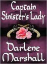 Captain Sinister's Lady - Darlene Marshall